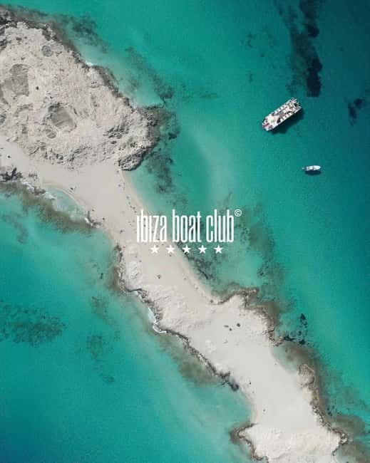 Ibiza: Formentera Cruise at Ibiza Boat Club - Entering The Ibiza Boat Club vibe, Playa d’en Bossa to Formentera